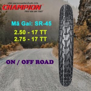 VỎ XE (LỐP SĂM) - CHAMPION - 2.50-17 SR45 TT